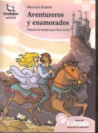 Aventureros y enamorados
