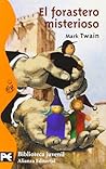 El forastero misterioso by Mark Twain El forastero misterioso by Mark Twain
