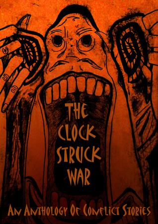 The Clock Struck War (Kindle Edition)