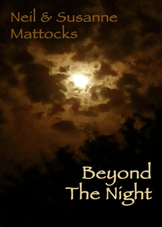 Beyond The Night (Kindle Edition)