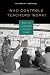 Who Controls Teachers' Work...