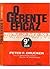 O Gerente Eficaz