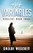 The Variables (Virulent, #3)