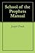School of the Prophets Manual