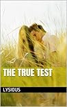 The True Test
