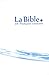 La Bible en français courant sans notes, sans les livres deutérocanoniques (BIBLIO) (French Edition)