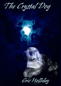 The Crystal Dog (Kindle Edition)