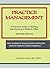 Practice Management: A Practical Guide to Starting and Running a Medical Office