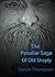The Peculiar Saga Of Old Sheply