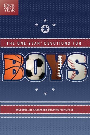 The One Year Devotions for Boys (One Year Book of Devotions for Boys 1)