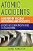 Atomic Accidents by Jim Mahaffey