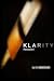 Klarity: Reloaded