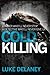 Cold Killing (DI Sean Corrigan, #1)