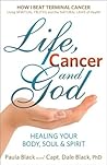 Life, Cancer and ...