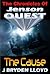 The Chronicles Of Jenson Quest - The Cause