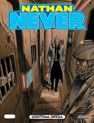 Nathan Never n. 140: Legittima difesa