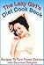 The Lazy Girl's Diet Cookbook