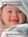Neuroeconomics: The Odyssey: Female Brain Unearths The Neoclassical Economics ''Macho'' Biases & Anomalies Neuroeconomics: The Odyssey: Female Brain Unearths The Neoclassical Economics ''Macho'' Biases & Anomalies
