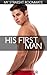 His First Man (My Straight Roommate #1)