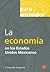 La Economía en los Estados Unidos Mexicanos