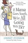If Mama Goes Sout...