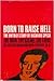 Born to Raise Hell by Jack Altman