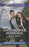 Undercover Marriage (Witness Protection, #6)