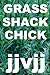 Grass Shack Chick