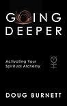 Going Deeper