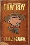 Cow Boy by Nate Cosby Cow Boy by Nate Cosby