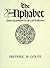 The Alphabet and Elements of Lettering, Revised and Enlarged Edition
