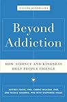 Beyond Addiction:...