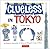 Clueless in Tokyo: An Explo...
