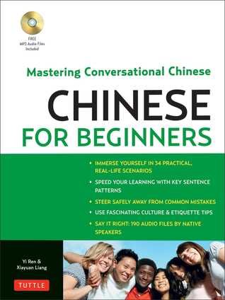 Chinese for Beginners: Mastering Conversational Chinese (Audio CD Included)