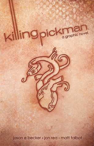 Killing Pickman