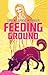 Feeding Ground by Swifty Lang