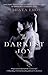 The Darkest Joy  (The Darkest Joy #1)