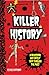 Killer History by Clive Gifford