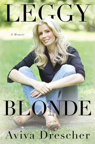 Leggy Blonde (Kindle Edition)