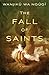 The Fall of Saints