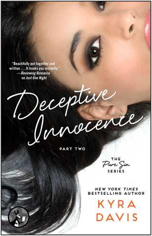 Deceptive Innocence: Part 2 (Pure Sin, #1.2)