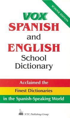 Cover of Vox Spanish and English School Dictionary