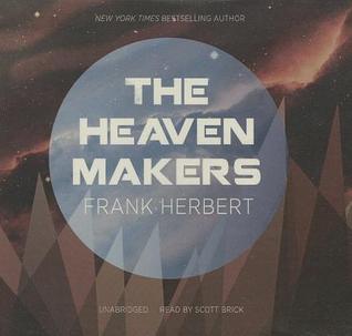 The Heaven Makers