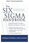 The Six Sigma Handbook, Third Edition, Chapter 2 - Recognizing Opportunity