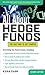 All About Hedge Funds: The Easy Way to Get Started