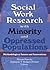 Social Work Research with Minority and Oppressed Populations by Miriam Potocky