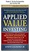 Applied Value Investing, Chapter - - 4 the Gen Re Acquisition... by Joseph Calandro Jr.