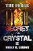 The Forge (Secret of the Crystal #2)
