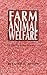 Farm Animal Welfare