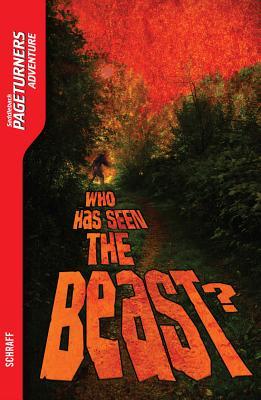 Who Has Seen the Beast? (Pageturners Adventure)